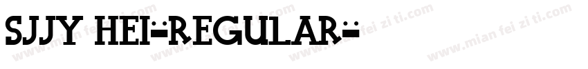 SJjy hei-Regular字体转换